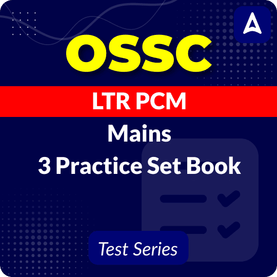 OSSC LTR PCM Mains 3 Practice Set eBook