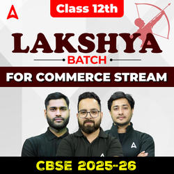 CLASS 12TH LAKSHYA BATCH For Commerce Stream  | CUET UG Online Coaching by Adda247