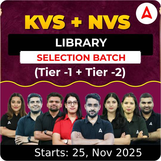 KVS + NVS | Selection Batch | Library (Tier -1 +  Tier -2) 2025-26 | Online Live Classes by Adda247