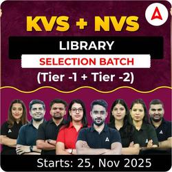 KVS + NVS | Selection Batch | Library (Tier -1 +  Tier -2) 2025-26 | Online Live Classes by Adda247