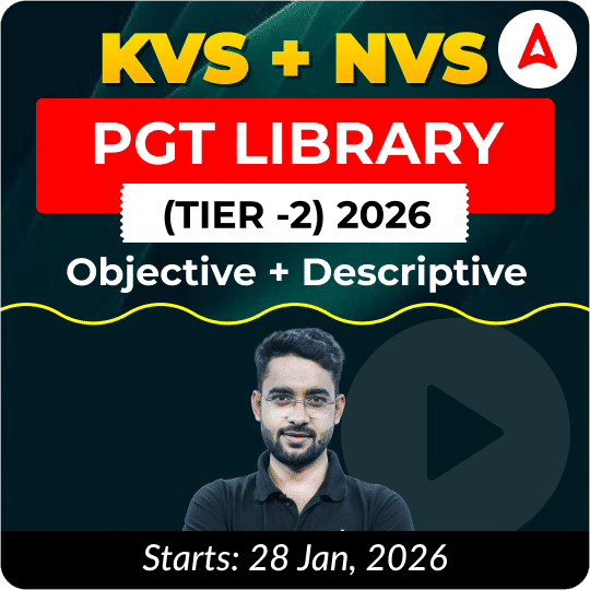 KVS + NVS | Selection Batch | Library PGT (Tier -2) 2026 | Online Live + Recorded Classes by Adda247