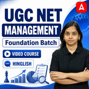 UGC NET MANAGEMENT | Foundation Batch | Video Course by ADDA 247
