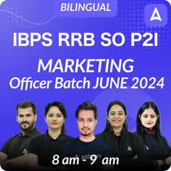 IBPS RRB SO P2I | Prelims to Interview 2024 | Marketing Officer Batch | Live + Recorded Classes By Adda 247