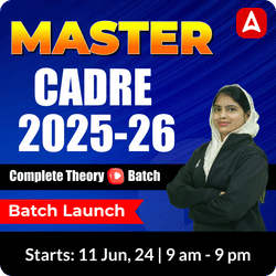 MASTER CADRE 2025-26 Complete Theory Batch  | Online Live Classes by Adda 247