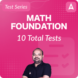 MATHS FOUNDATION TEST SERIES BY ADDA247