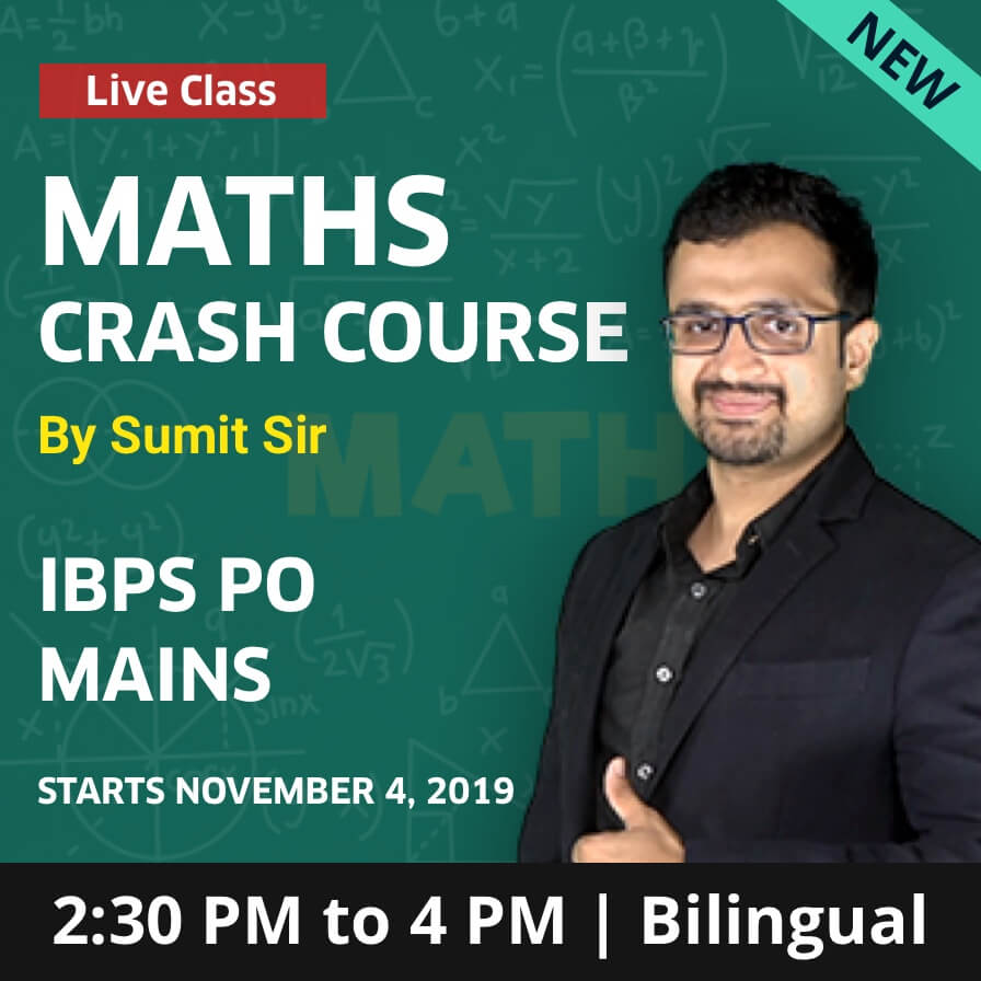 Maths crash course for ibps po mains 2019 | by sumit sir | super ...