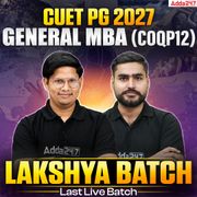 Lakshya Batch | CUET PG 2027 MBA (COQP12)