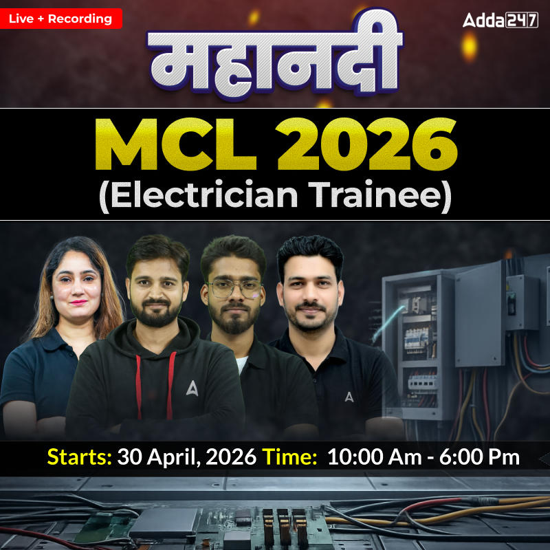 महानदी-MCL (Electrician Trainee) | Complete Live+ Recorded Batch | Online Live Classes By Adda247