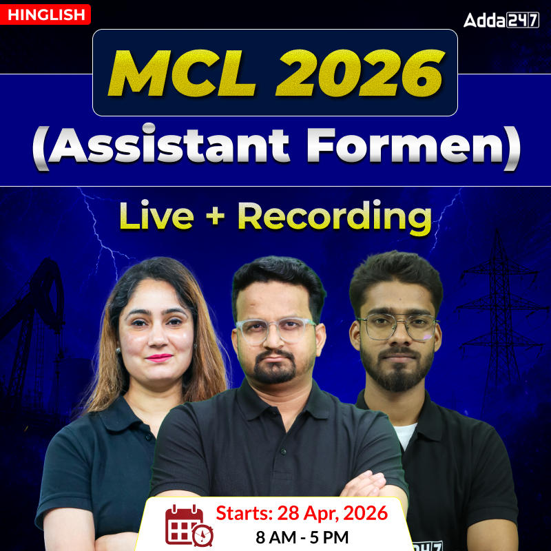 MCL (Assistant Formen) | Complete Live+ Recorded Batch | Online Live Classes By Adda247