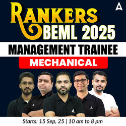 Rankers 1.0 - BEML 2025 Management Trainee | Mechanical Engineering | Bilingual | Online Live Classes by Adda 247