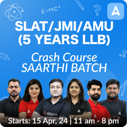 Rapid Revision Crash Course SLAT/JMI/AMU (5 Years LLB) SAARTHI BATCH | Complete Live+Recorded Classes By Adda247 (As per Latest Syllabus)
