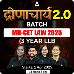 MH-CET LAW 2025 (3 Year LLB)द्रोणाचार्य 2.0 BATCH | Complete Crash Course By Adda247 (As per Latest Syllabus)