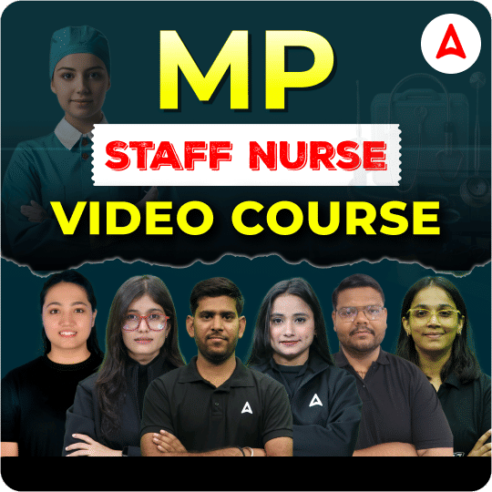 MP STAFF NURSE | Video Course by Adda247