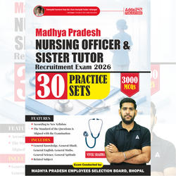 Madhya Pradesh Nursing Officer & Sister Tutor Recruitment Exam 2026 | 30 Practice Sets (3000 MCQs) | English Printed Edition | By Adda247