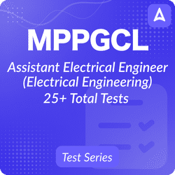 MPPGCL Assistant Electrical Engineer (Electrical Engineering)  2024 Complete Online Test Series by Adda247