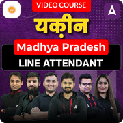 यक़ीन - Madhya Pradesh Line Attendant | Hinglish | Video Course by ADDA247