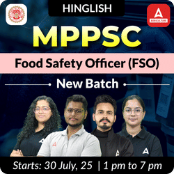 Madhya Pradesh Food Safety Officer (MPPSC FSO) New Batch | Hinglish | Online Live Classes by Adda 247