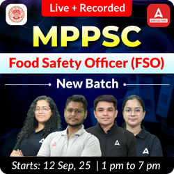 Madhya Pradesh Food Safety Officer (MPPSC FSO) New Batch | Hinglish | Online Live + Recorded Classes By Adda247