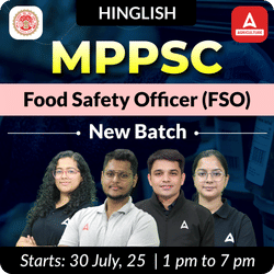 Madhya Pradesh Food Safety Officer (MPPSC FSO) New Batch | Hinglish | Online Live Classes by Adda 247
