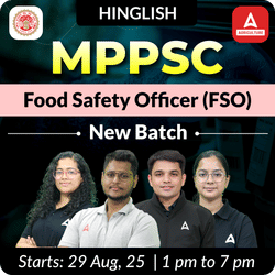 Madhya Pradesh Food Safety Officer (MPPSC FSO) New Batch | Hinglish | Online Live + Recorded Classes By Adda247