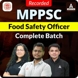 MPPSC Food Safety Officer (FSO) Complete Recorded Batch By Adda247