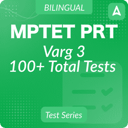 MPTET Varg 3 PRT Mock Test 2024