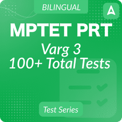 MPTET Varg 3 PRT Mock Test 2024