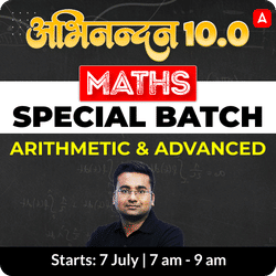 अभिनन्दन 10.0 - Abhinandan 10.0  Maths Special batch (Arithmetic & Advanced ) for All SSC, State and Railways Exam | Hinglish | | Online Live Classes by Adda 247