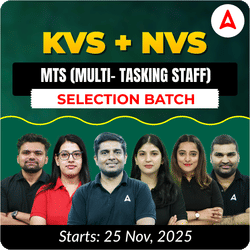 NVS | Selection Batch | MTS (Multi- Tasking Staff) 2025-26 | Online Live Classes by Adda247