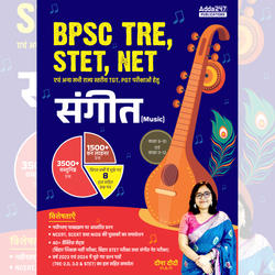 BPSC TRE, STET, NET संगीत (MUSIC) FOR TGT एवं PGT परीक्षाओं हेतु | 3500+ वस्तुनिष्ठ प्रश्न (Hindi Printed Edition) by Adda247