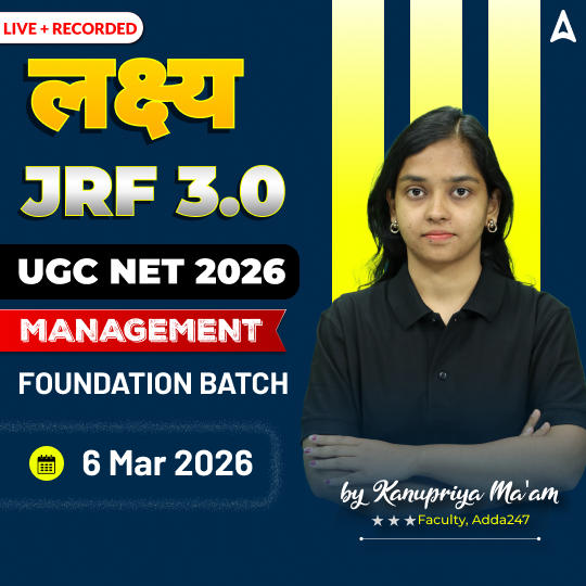 लक्ष्य JRF 3.0 | UGC NET 2026 Management FOUNDATION BATCH | LIVE +RECORDED CLASSES BY ADDA 247