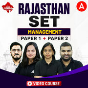Rajasthan SET | Management | Paper 1 + Paper 2 | Video Course by Adda247