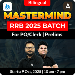 Mastermind RRB 2025 Batch for PO/Clerk | Prelims | Bilingual| Online Live Classes by Adda 247