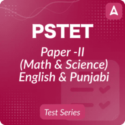 PSTET Paper-II (Math & Science) Mock Test 2024