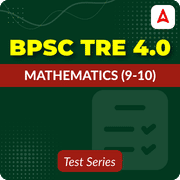 BPSC TRE 4.0 Mathematics (9-10) Mock Test