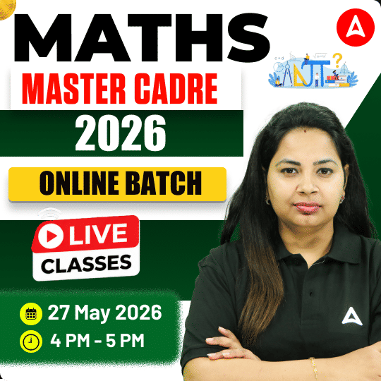 Maths MASTER CADRE 2026 Online Batch | Bilingual | Bilingual | Online Live Classes by Adda 247