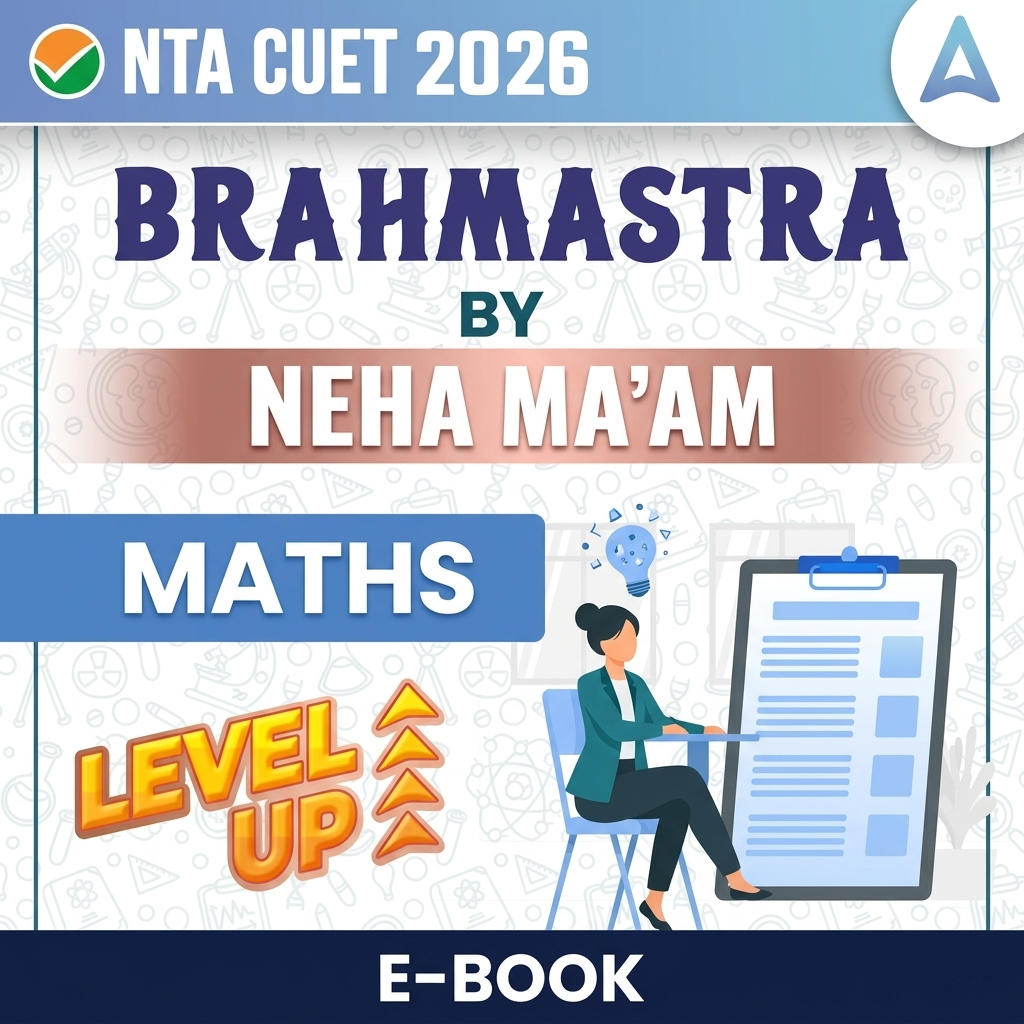 CUET 2026 Maths Brahmastra By Neha Ma'am / eBooks By Careers Adda