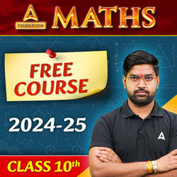 CBSE Class 10 Maths | Free Recorded Video Course by Adda247