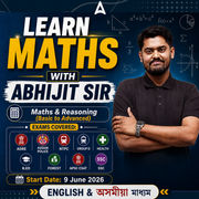 LEARN MATHS WITH ABHIJIT SIR | MATHS & REASONING SPECIAL BATCH | English & অসমীয়া মাধ্যম | ADRE, Assam Police, SSC, Railway, Forest, Health, B.ED