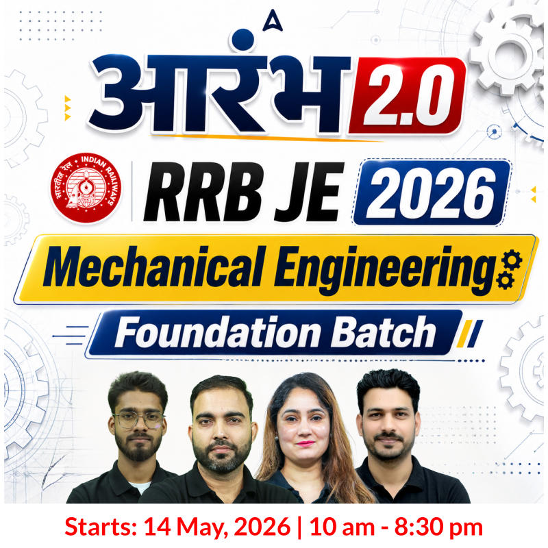 आरंभ 2.0  : RRB JE Mechanical Engineering 2026 | Foundation Batch (Live + Recorded) with eBooks + Test Series | Hinglish Online Live Classes By Adda24