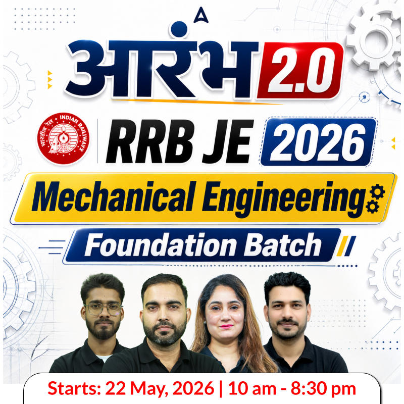 आरंभ 2.0 : RRB JE Mechanical Engineering 2026 | Foundation Batch (Live + Recorded) with eBooks + Test Series | Hinglish Online Live Classes By Adda24