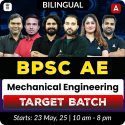 Target - BPSC AE (Mechanical Engineering) for 2025 | Bilingual | Online Live Classes by Adda 247