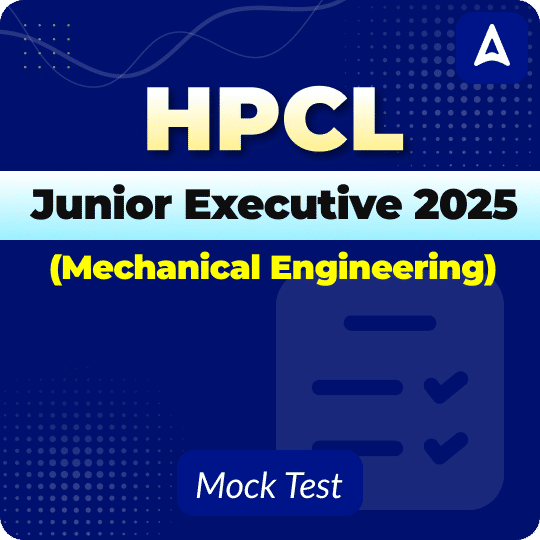 HPCL Junior Executive 2025 Mock Test Series