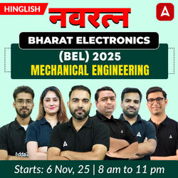नवरत्न – Bharat Electronics (BEL) 2025 | Mechanical Complete Batch |  Live + Practice + Doubt Classes By Adda 247