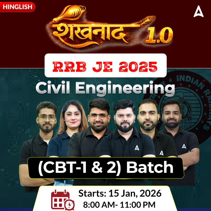 शंखनाद 1.0 (Returns) RRB JE Civil Engineering 2026 | CBT (1 & 2) Complete Batch + Test Series + eBooks | Hinglish | Online Live Classes by Adda 247