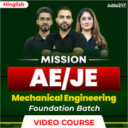 Mission AE/JE | Mechanical Engineering Foundation Batch | Video Course by Adda 247