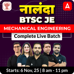 नालंदा - BTSC JE - Mechanical Complete Live Batch | Bilingual | Online Live Classes by Adda 247
