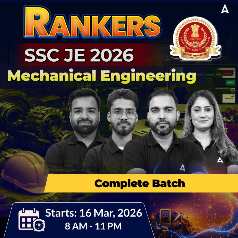 Rankers : SSC JE Mechanical Engineering 2026 | Complete Batch( Live + Recorded) + Test Series + eBooks | Hinglish Online Live Classes By Adda247