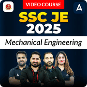 SSC JE 2025 | Mechanical Engineering | Video Course by Adda247
