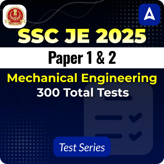 SSC JE Mechanical Engineering 2025 Test Series
